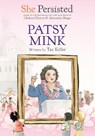 She Persisted: Patsy Mink - Tae Keller - 9780593402887
