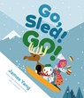 Go, Sled! Go! - James Yang - 9780593404799