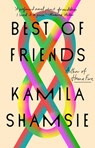 Best of Friends - Kamila Shamsie - 9780593421833