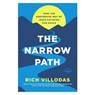 The Narrow Path: How the Subversive Way of Jesus Satisfies Our Souls - Rich Villodas - 9780593444290