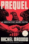 Prequel - Rachel Maddow - 9780593444511