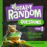 Totally Random Questions Volume 1: 101 Wild and Weird Q&as - BELLOWS,  Melina Gerosa - 9780593450369