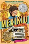 Mexikid - Pedro Martin - 9780593462287