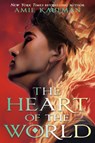 The Heart of the World - Amie Kaufman - 9780593479353