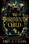 The Thirteenth Child - Erin A. Craig - 9780593482582
