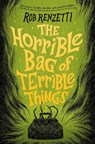 The Horrible Bag of Terrible Things #1 - Rob Renzetti - 9780593519523