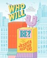 Who Will U Be? - Jessica Hische - 9780593522271
