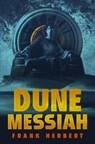 Dune Messiah: Deluxe Hardcover Edition - Frank Herbert - 9780593548448