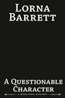 A Questionable Character - Lorna Barrett - 9780593549438