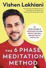 The Six Phase Meditation Method - Vishen Lakhiani - 9780593580233