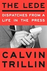 Trillin, C: Lede - Calvin Trillin - 9780593596449