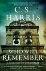 Who Will Remember - C. S. Harris - 9780593639238