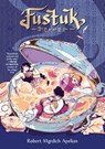 Fustuk: A Graphic Novel - Robert Mgrdich Apelian - 9780593658901