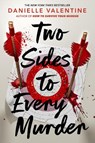 Two Sides to Every Murder - Danielle Valentine - 9780593697047