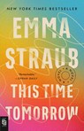 This Time Tomorrow - Emma Straub - 9780593713082