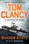 Tom Clancy Shadow State - M.P. Woodward - 9780593717943