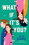 What If It's You? - Jilly Gagnon - 9780593722985