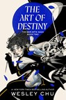 Art of Destiny - Wesley Chu - 9780593724194