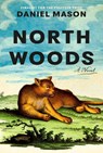 North Woods - Daniel Mason - 9780593730621