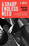 Crane: Sharp Endless Need - Crane - 9780593733660