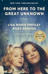 From Here to the Great Unknown: Oprah's Book Club - Lisa Marie Presley ; Riley Keough - 9780593733882