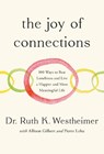 Joy of Connections - Dr. Ruth K. Westheimer - 9780593736227