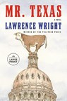 Mr. Texas - Lawrence Wright - 9780593793046