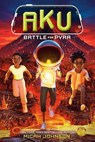 Aku: Battle for Pyra - Micah Johnson - 9780593811856