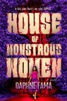 House of Monstrous Women - Daphne Fama - 9780593817599