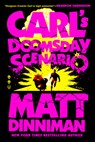 Carl's Doomsday Scenario - Matt Dinniman - 9780593820278