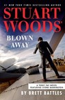 Stuart Woods' Blown Away - Brett Battles - 9780593854754