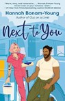 Next to You - Hannah Bonam-Young - 9780593872123