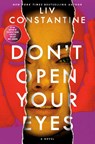 Don't Open Your Eyes - Liv Constantine - 9780593875209