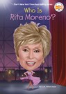 Who Is Rita Moreno? - G. M. Taboas Zayas ; Who HQ - 9780593891063