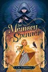 The Memory Spinner - C. M. Cornwell - 9780593898796