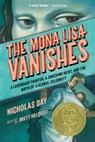 The Mona Lisa Vanishes - Nicholas Day - 9780593904213