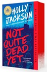 Not Quite Dead Yet - Holly Jackson - 9780593977071