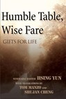 Humble Table, Wise Fare - Master Hsing Yun - 9780595143726