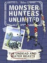 The Undead and Water Beasts - GATEHOUSE,  John - 9780606366830