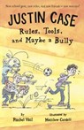Rules, Tools, and Maybe a Bully - VAIL,  Rachel - 9780606372794