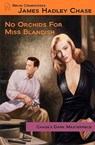 NO ORCHIDS FOR MISS BLANDISH - Jonathan Brent Eeds - 9780615336268