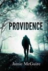 Providence - MCGUIRE,  Jamie - 9780615417172