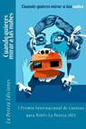 Cuando quieres mirar a las nubes: I Premio Internacional de Cuentos para Niños La Pereza 2013 - Greity Gonzalez Rivera - 9780615818719