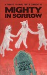 Mighty in Sorrow: A Tribute to David Tibet & Current 93 - Thomas Ligotti - 9780615990040