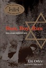 Run, Boy, Run - Orlev Uri Orlev - 9780618957064