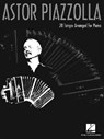 Astor Piazzolla for Piano - Astor Piazzolla - 9780634096389
