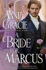 A Bride For Marcus - Anne Gracie - 9780645015164