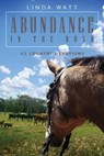 Abundance in the Bush - WATT,  Linda - 9780645182309