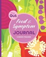 My Gut Food & Symptom Journal - Ada J. Peters - 9780645678635