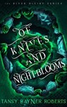 Of Knives and Night-blooms - Tansy Rayner Roberts - 9780645702545